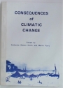 Consequences of Climatic Change. Papers Arising from a Meeting of the Historical Geography Research Group, Institute of British Geographers, July 1980.