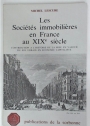 Les Sociétés Immobilières en France au XIXe Siècle.