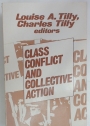 Class Conflict and Collective Action.