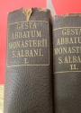 Gesta Abbatum Monasterii Sancti Albani a Thoma Walsingham, regnante Ricardo Secundo ejusdem Ecclesiae Praecentore, compilata. Chronica Monasterii S Albani.