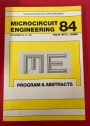 Microcircuit Engineering 84. Program and Abstracts. International Conference on Microlithography. Berlin, September 24-27, 1984.