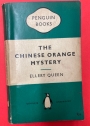 The Chinese Orange Mystery.