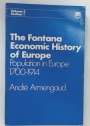 Population in Europe 1700 - 1914. (The Fontana Economic History of Europe, Volume 3, Section 1).