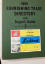 1958 Furnishing Trade Directory and Buyer's Guide. 24th Edition.