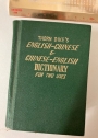 Thorndike's English-Chinese and Chinese English Dictionary for two Uses.