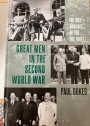 Great Men in the Second World War: The Rise and Fall of the Big Three.