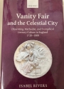 Vanity Fair and the Celestial City : Dissenting, Methodist, and Evangelical Literary Culture in England 1720 - 1800.