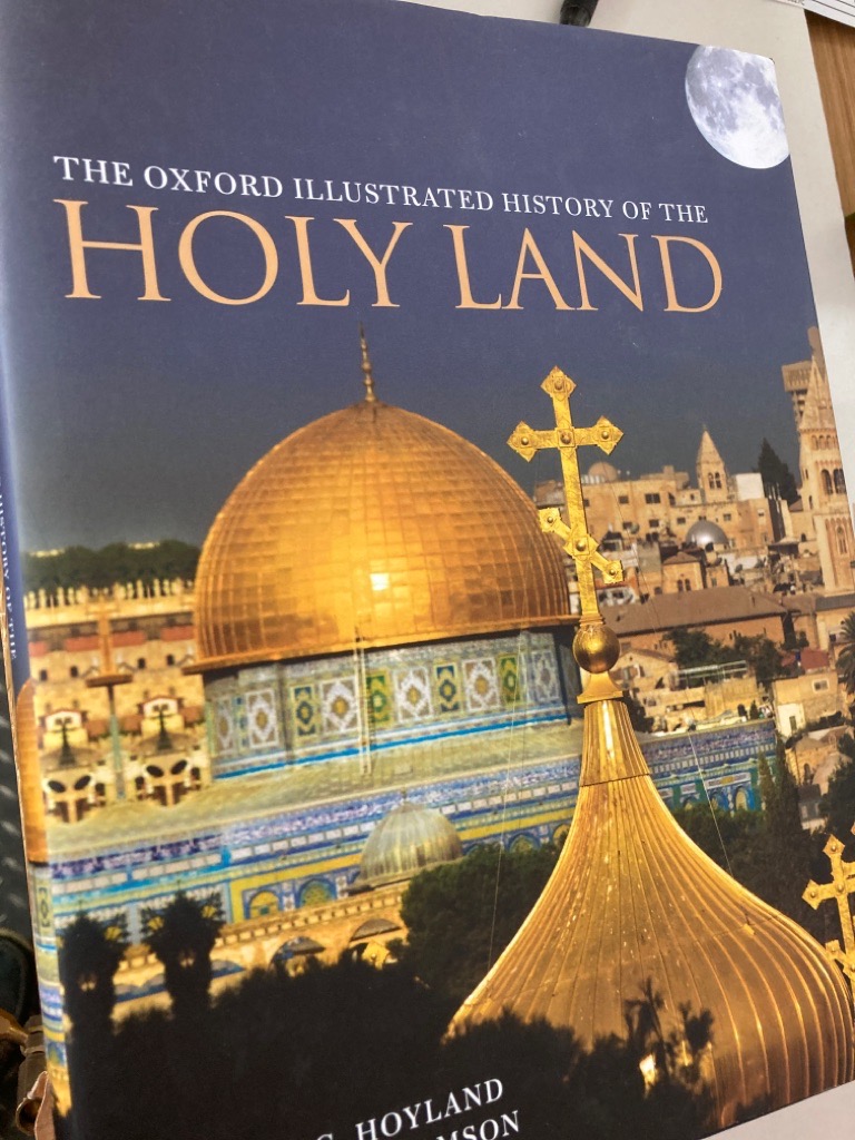 The Oxford Illustrated History of the Holy Land.