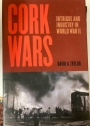 Cork Wars. Intrigue and Industry in World War II.