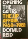 Opening the Gates: The Lip Affair, 1968 - 1981.