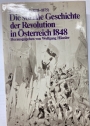 Die soziale Geschichte der Revolution in Österreich 1848. Herausgegeben von Wolfgang Häusler.