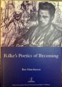Rilke's Poetics of Becoming.