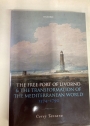 The Free Port of Livorno and the Transformation of the Mediterranean World, 1574 - 1790.