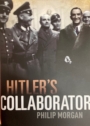Hitler's Collaborators.
