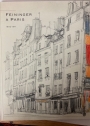 Feininger a Paris. Anniversaire Exposition et Catalogue.