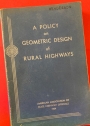 A Policy on Geometric Design of Rural Highways.