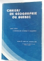 Cahiers de Géographie du Québec. Volume 22, Numéro 56, Septembre 1978. Numéro Spécial. Le Matérialisme Historique en Géographie.