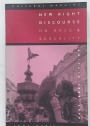 New Right Discourse on Race and Sexuality. Britain 1968 - 1990.