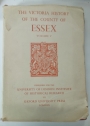 The Victoria History of the Counties of Essex. Volume 5.