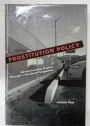 Prostitution Policy. Revolutionizing Practice Through a Gendered Perspective.