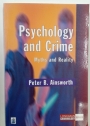 Psychology and Crime. Myths and Reality.