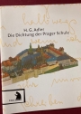 Die Dichtung der Prager Schule. Mit einem Vorwort von Jeremy Adler.