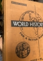 World History for a Better World. Revised Edition.