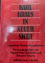 Karl Kraus in neuer Sicht: Londoner Kraus-Symposium.