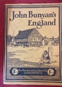 John Bunyan's England. A Tour with a Camera in the Footsteps of the Immortal Dreamer,