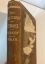 The Religion of Israel to the Fall of the Jewish State. Translated from the Dutch. Volume 3 ONLY.
