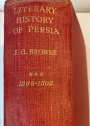 A Literary History of Persia: Volume 3: The Tartar Dominion 1265 - 1502.