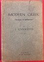 Modern Greek Grammar and Self Educator.