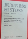 International Competition and Strategic Response in the Textile Industries since 1870. Business History Special Issue. (Volume 32, Number 4, October 1990).