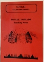 Somali Nomads. Teaching Notes.