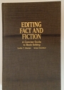 Editing: Fact and Fiction. A Concise Guide to Book Editing.