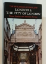 The Buildings of England, London 1: The City of London.