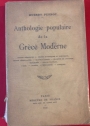 Anthologie Populaire de la Grèce Moderne.