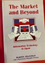 The Market and Beyond: Cooperation and Competition in Information Technology.