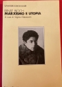 Marxismo e Utopia. A cura di Virginio Marzocchi.
