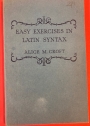 Easy Exercises in Latin Syntax.