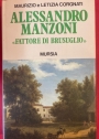 Alessandro Manzoni: Fattore di Brusuglio.
