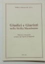Giudici e Giuristi nella Sicilia Musulmana. Notizie e Biografie Estratte dal Tartib al-Madarik.