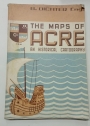 The Maps of Acre. An Historical Cartography.