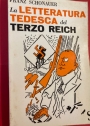 La Letteratura Tedesca del Terzo Reich.