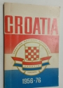 Croatia. Croatian National Soccer Club, Toronto, 1956-76.