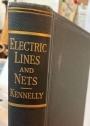 Electric Lines and Nets: Their Theory and Electrical Behavior.