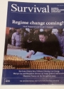 Regime Change Coming? (Survival. Global Politics and Strategy. Volume 55, No 3, June - July 2013).