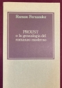 Proust o la Genealogia del Romanzo Moderno.