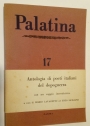 Anthologia di Poeti Italiani del Dopoguerro. (Palatina, Anno 7, Numero 17, Gennaio-Marzo 1961).