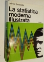 La Statistica Moderna Illustrata.